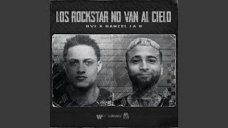 Los Rockstar No Van Al Cielo