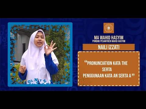 Pronunciation kata The serta Penggunaan kata An serta A | Naili Izzati