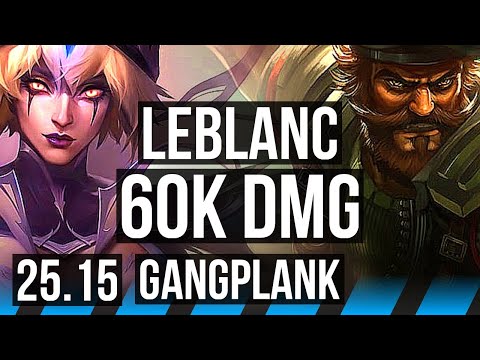 LEBLANC vs GANGPLANK (MID) | Legendary, 60k DMG, 7 solo kills | KR Diamond | 25.15