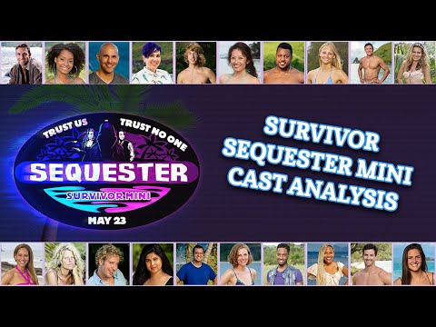 Survivor Sequester Mini Cast Analysis