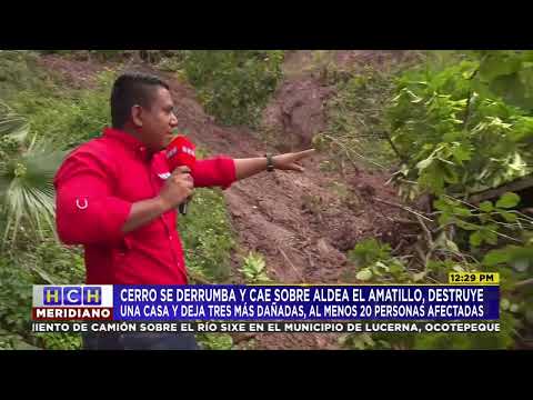 Cerro se derrumba y cae sobre el caserío El Amatillo dejando más de 20 familias sin hogar