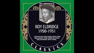 Roy Eldridge - Wrap You Trouble In Dreams - 1950