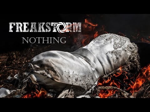Freakstorm - Nothing (Lyric Video)