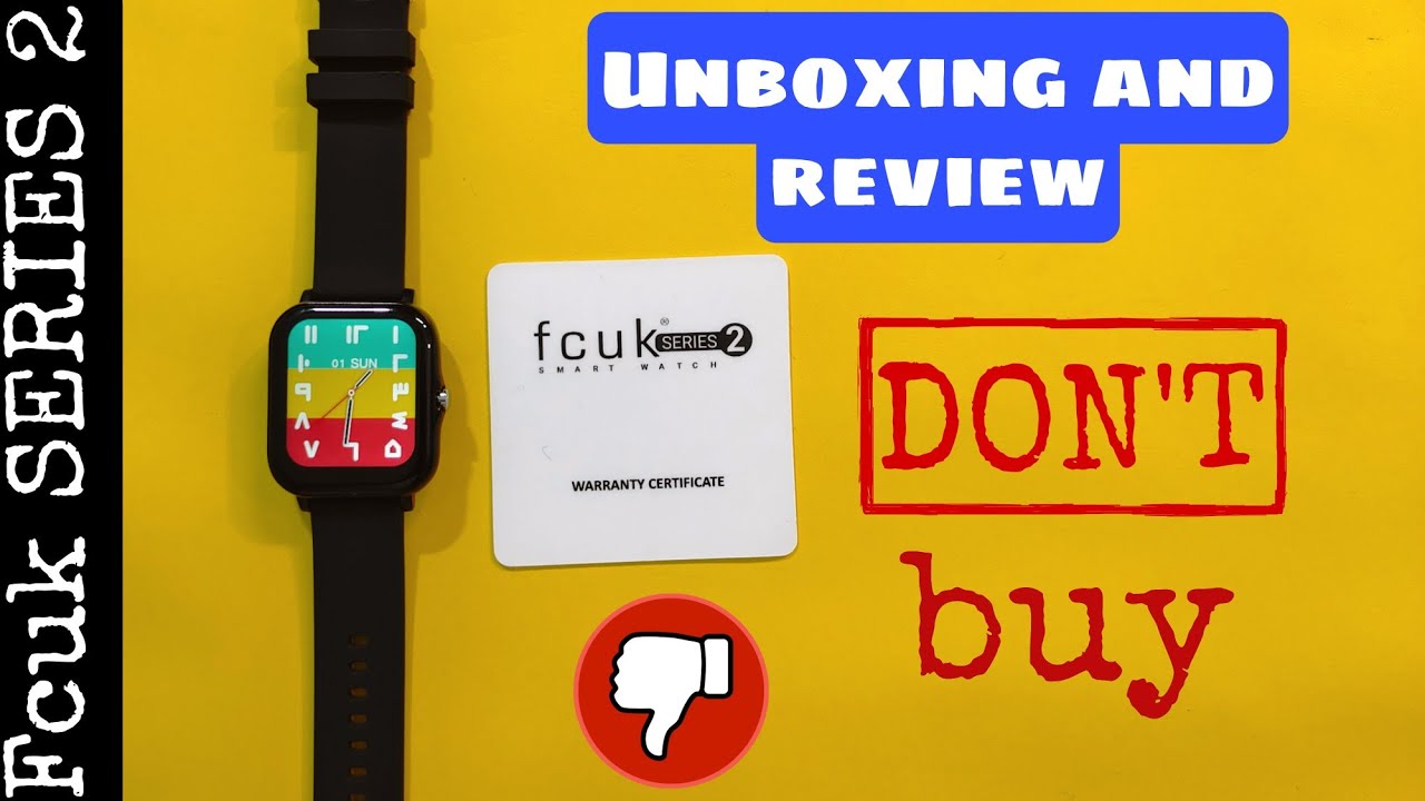 Watch video Fcuk SERIES 2 smart watch review || don't buy this watch || techie vsk Now Fcuk SERIES 2 smart watch review || don't buy this watch || techie vsk