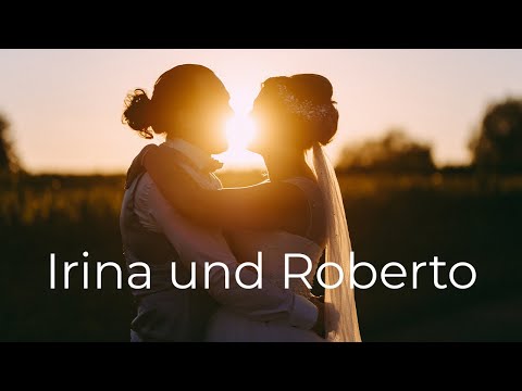 Hochzeitsfilm Irina und Roberto 16.07.2022 😍 Highlightvideo einer Hochzeit