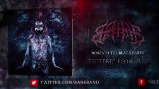 BANE - Beneath The Black Earth