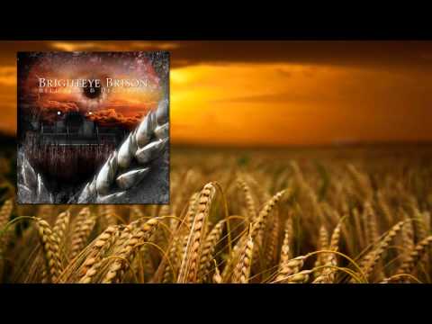 Brighteye Brison - Believers & Deceivers - The Harvest (HD)