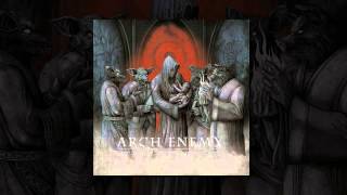 Arch Enemy - You Will Know My Name