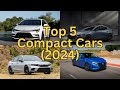 Top 5 Compact Cars 2024