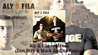 Aly & Fila - Menes (Den Rize & Mark Andrez Remix)