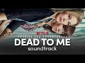 Peggy Lee - It's Been a Long, Long Time | Dead To Me Season 2: Soundtrack