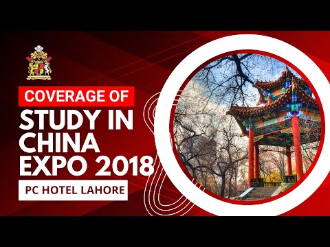 Study in China Expo arranged by Heritage Education Consultants at PC Hotel Lahore