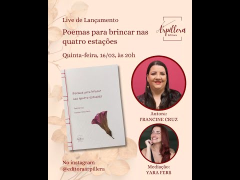 Live de lanamento do livro Poemas para brincar nas quatro estaes