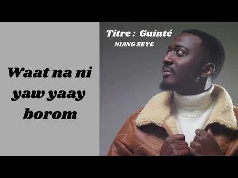 NIANG SEYE - GUINTE