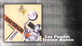 Music video thumbnail preview for Sartenazo Cerebral - Los Punkis Tenían Razón by Sartenazo Cerebral
