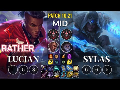 GRF Rather Lucian vs Sylas Mid - KR Patch 10.21