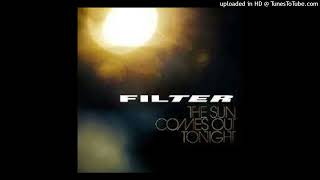 Filter - Burn It