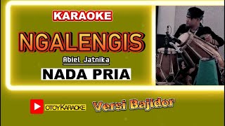 Download lagu NGALENGIS KARAOKE NADA PRIA - ABIEL JATNIKA VERSI BAJIDOR mp3 Download lagu NGALENGIS KARAOKE NADA PRIA - ABIEL JATNIKA VERSI BAJIDOR mp3