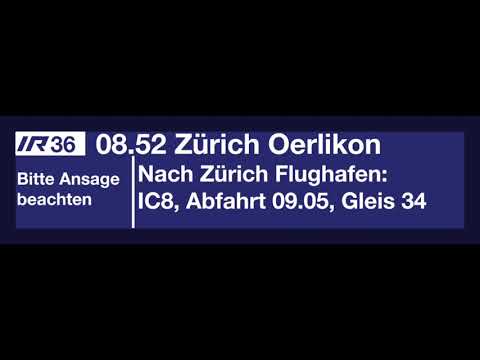 SBB Ansage - Einfahrt IR36 nach Oerlikon - Info für Reisende nach Flughafen