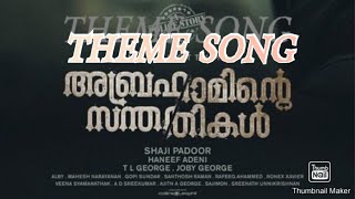 ABRAHAMINTE SANTHATHIKAL THEME SONG#mammootty#shajipadoor#gopysundar#haneefadeni.