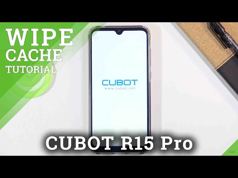 How to Wipe Cache Partition in CUBOT R15 Pro – Refresh Cache