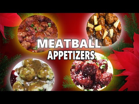 7  MEATBALL RECIPES for Appetizers, Holidays, or Game Day