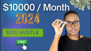 10 Side Hustle To  Make Money  2024 - START