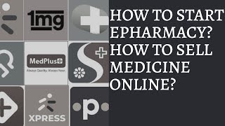 How to sell medicine online (ePharmacy business model)