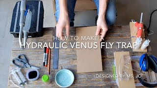 How to Make a Hydraulic Venus Fly Trap with cardboard, toothpicks, and syringe