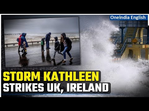 Storm Kathleen Chaos in UK, Ireland: Flights Cancelled, Landmarks Damaged, Power Outage | Oneindia