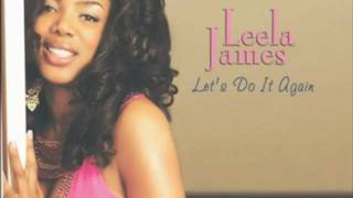 Leela James - Let&#39;s do it again