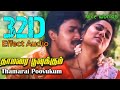 Thamarai Poovukum 32D Audio Pasumpon Krishna Chandar Sujatha Vidyasagar Vairamuthu