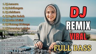 Download lagu Dj Remix Lagu Viral 2026 Paling Asik | Dj Asmara - Dj Kehilangan mp3