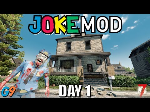 7 Days To Die - Joke Mod - Day 1 (Getting Started)