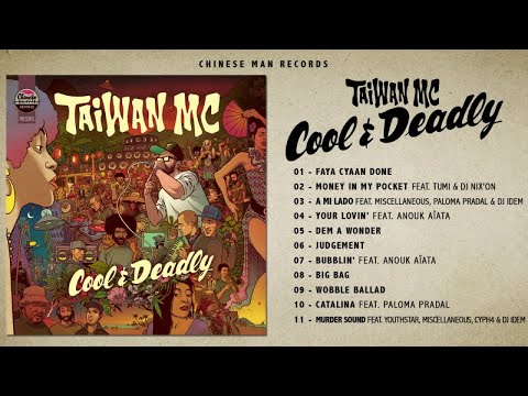 Taiwan MC - Cool and Deadly (Full Album)
