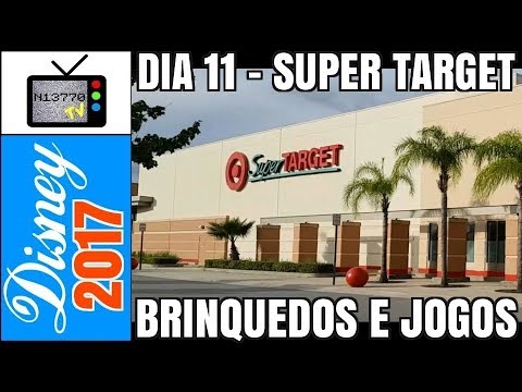 11º DIA – SUPER TARGET: PREÇOS DE BRINQUEDOS (DISNEY / ORLANDO / FLÓRIDA) - NIETTO TV MIX