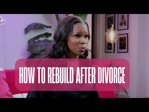 How to Rebuild Your Life After Divorce Now