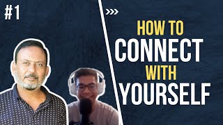 TLP Ep #1 | how to connect with ourselves and become spiritual