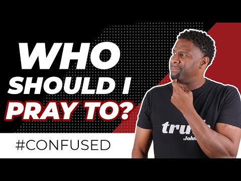 Should Christians Pray to Jesus, God the Father, or the Holy Spirit?