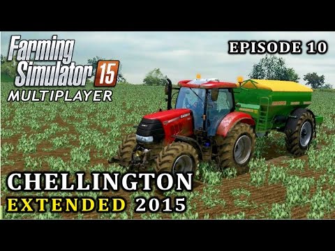 Multiplayer Farming Simulator 15 | Chellington Extended | Episode 10