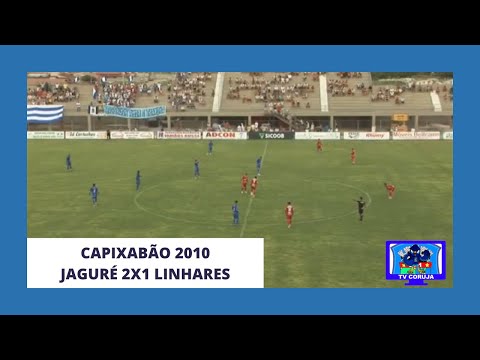 Jaguaré 2x1 Linhares - Capixabão 2010