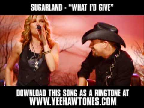 Sugarland - What I'd Give [ New Video + Lyrics + Download ]