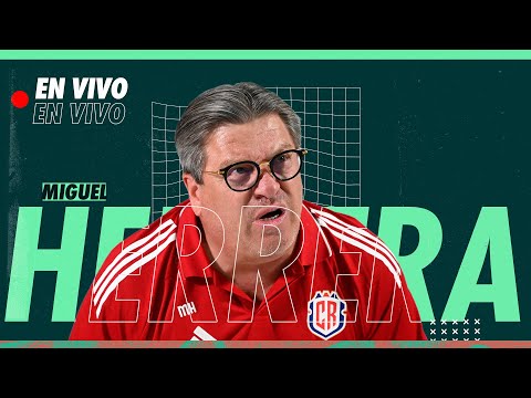 🔴 LIVE | Miguel Herrera's press conference after Costa Rica's elimination from the 2026 World Cup