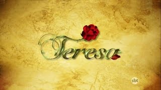 Abertura de Teresa (SBT 2015) [HD]