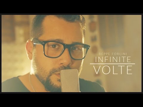 Infinite Volte -  Lorenzo Fragola (Cover by Beppe Forlini)