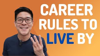3 Rules that will Transform Your Career