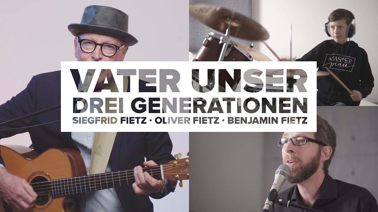 Die Fietz-Family singt meine Vater-unser-Version
