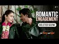 Romantic Engagement Jab Harry Met Sejal Deleted Scene