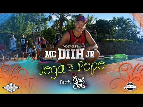 MC Diih JR - Joga o Popô Part. Biel _ Sthe (VideoClipe Oficial) 2017