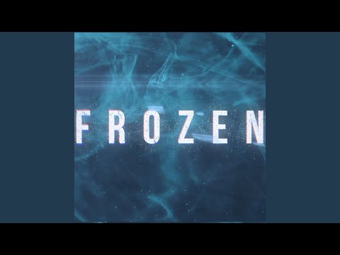 Frozen